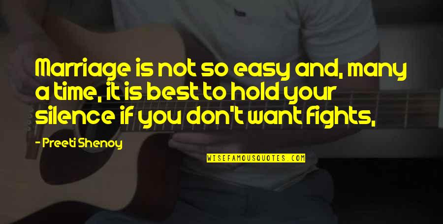 Dogwater Quote Quotes By Preeti Shenoy: Marriage is not so easy and, many a Dogwater Quote Quotes By Preeti Shenoy: Marriage is not so easy and, many a