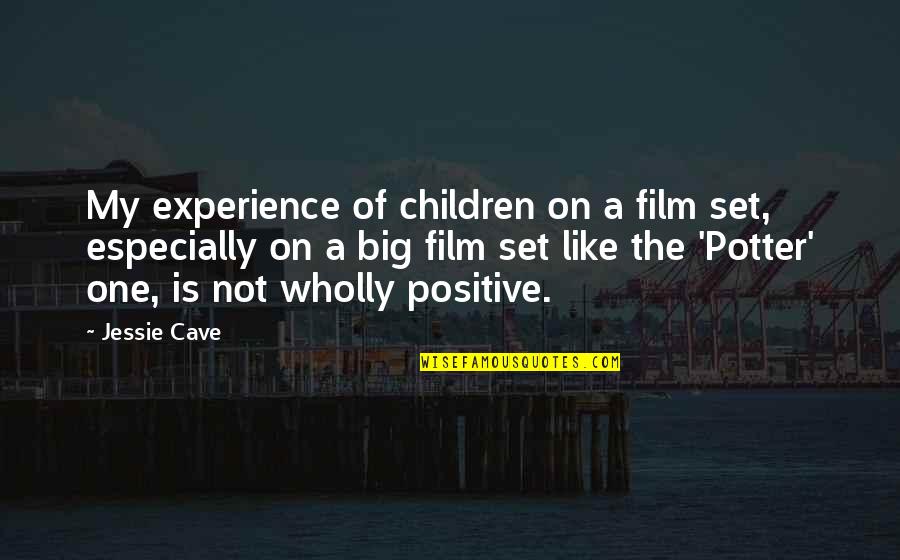 Dohmann Pecan Quotes By Jessie Cave: My experience of children on a film set, Dohmann Pecan Quotes By Jessie Cave: My experience of children on a film set,