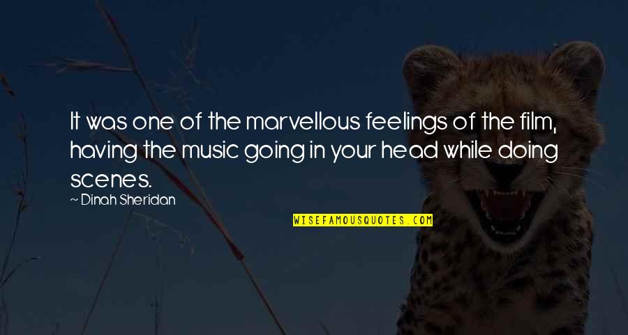 Doing It On Your Own Quotes By Dinah Sheridan: It was one of the marvellous feelings of