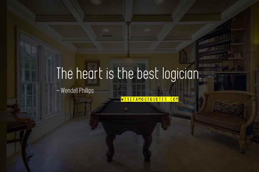 Doinita Ionita Quotes By Wendell Phillips: The heart is the best logician.