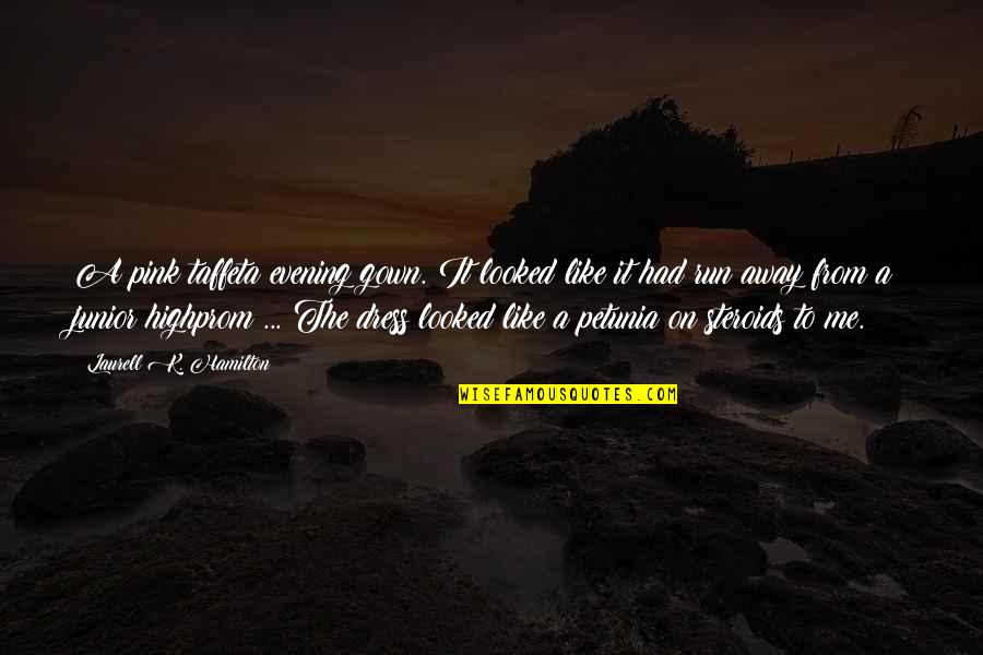 Dolce And Gabbana Perfume Quotes By Laurell K. Hamilton: A pink taffeta evening gown. It looked like Dolce And Gabbana Perfume Quotes By Laurell K. Hamilton: A pink taffeta evening gown. It looked like