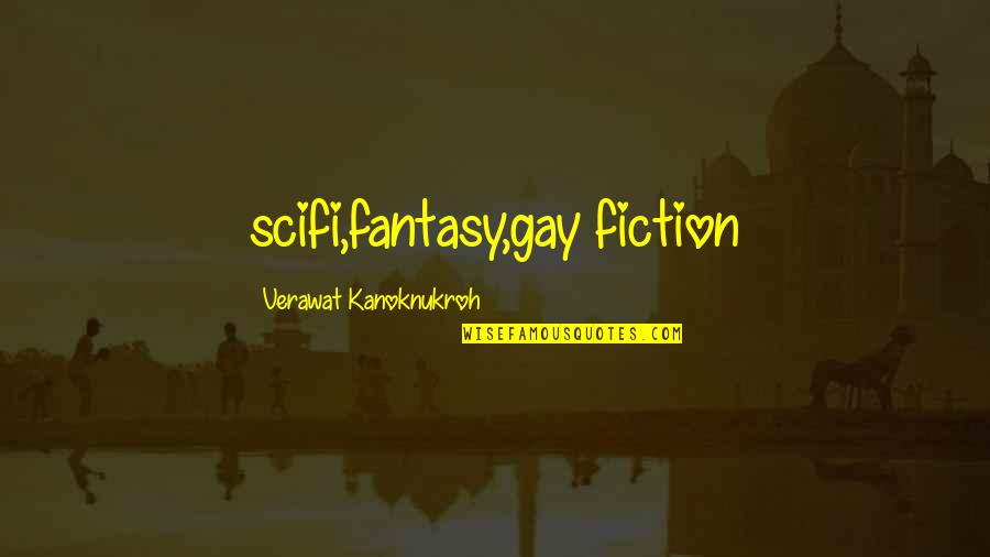 Dolinar Endocrinologist Quotes By Verawat Kanoknukroh: scifi,fantasy,gay fiction Dolinar Endocrinologist Quotes By Verawat Kanoknukroh: scifi,fantasy,gay fiction