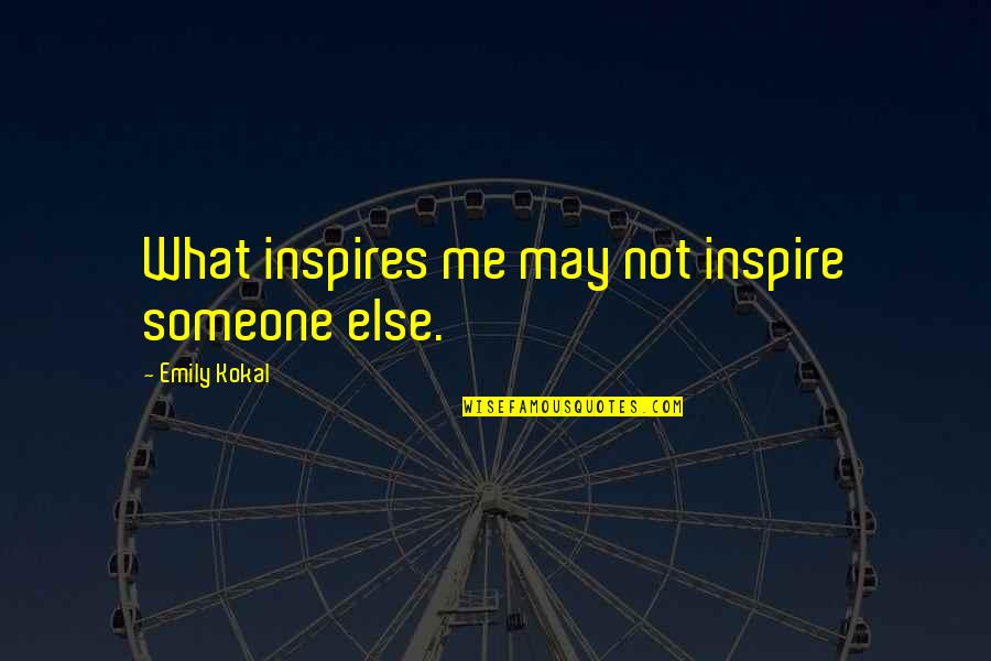 Dolphin Watching Quotes By Emily Kokal: What inspires me may not inspire someone else. Dolphin Watching Quotes By Emily Kokal: What inspires me may not inspire someone else.