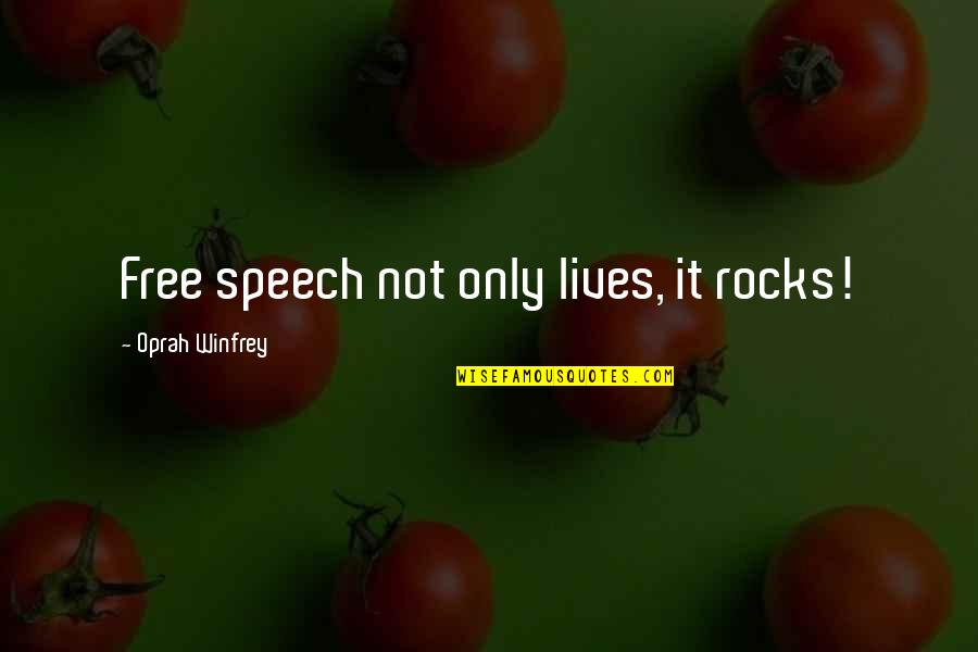 Dolphys Children Quotes By Oprah Winfrey: Free speech not only lives, it rocks! Dolphys Children Quotes By Oprah Winfrey: Free speech not only lives, it rocks!