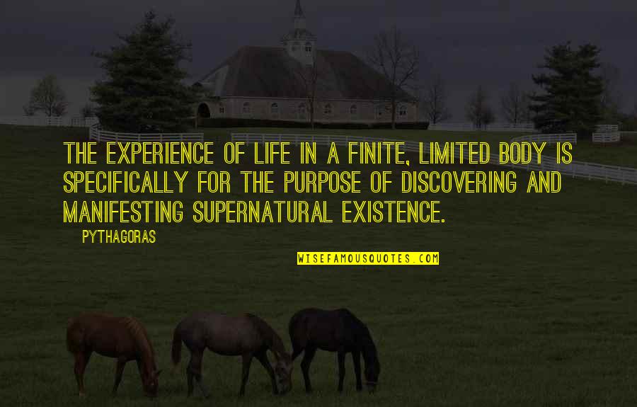 Domenicantonio Lombardi Quotes By Pythagoras: The experience of life in a finite, limited
