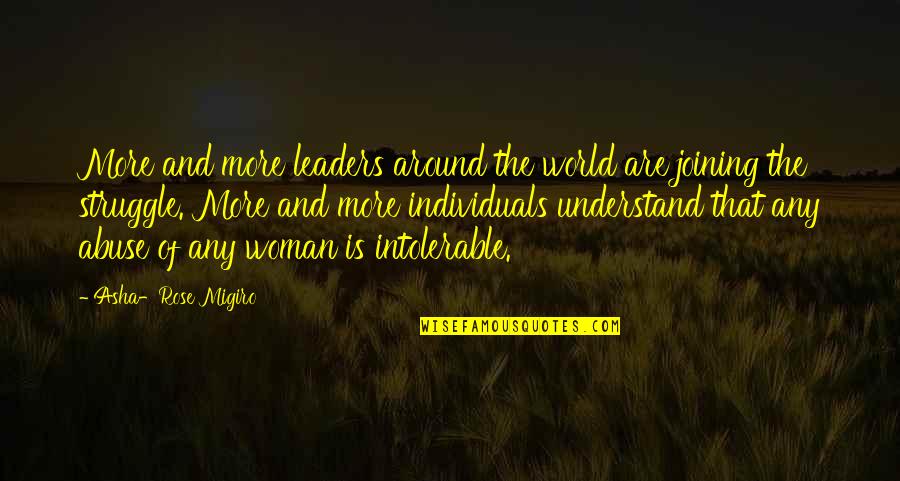Domestic Abuse Quotes By Asha-Rose Migiro: More and more leaders around the world are