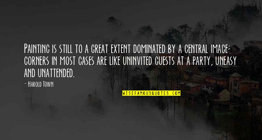 Dominated Quotes By Harold Town: Painting is still to a great extent dominated Dominated Quotes By Harold Town: Painting is still to a great extent dominated