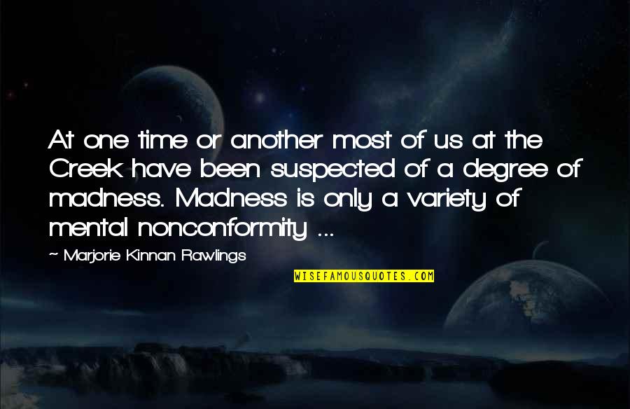 Domiziani Quotes By Marjorie Kinnan Rawlings: At one time or another most of us Domiziani Quotes By Marjorie Kinnan Rawlings: At one time or another most of us