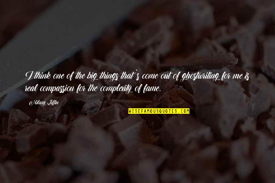 Domnitorul Alexandru Quotes By Hilary Liftin: I think one of the big things that's Domnitorul Alexandru Quotes By Hilary Liftin: I think one of the big things that's