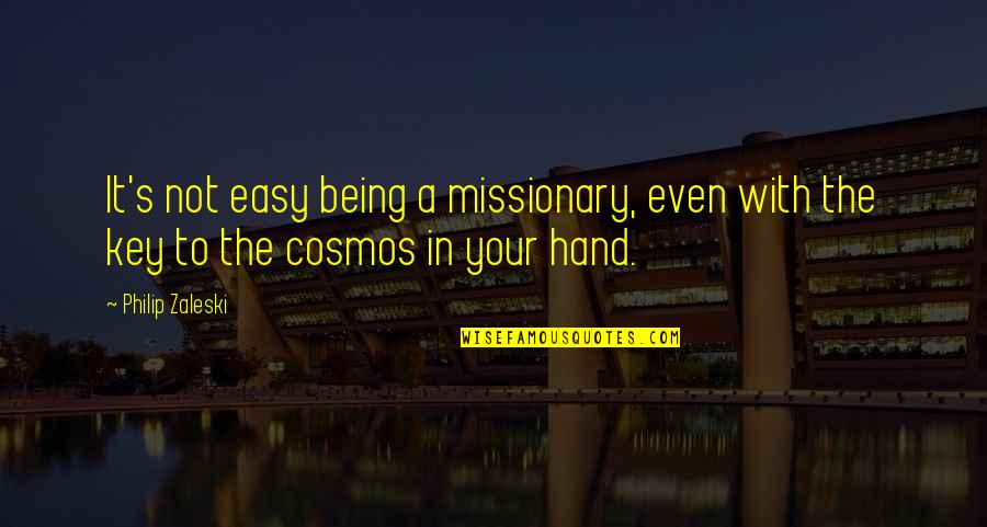 Don Cheadle House Of Lies Quotes By Philip Zaleski: It's not easy being a missionary, even with
