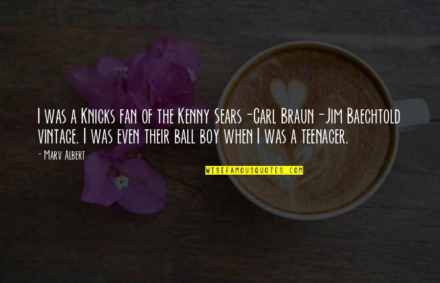 Donatien Rochambeau Quotes By Marv Albert: I was a Knicks fan of the Kenny Donatien Rochambeau Quotes By Marv Albert: I was a Knicks fan of the Kenny