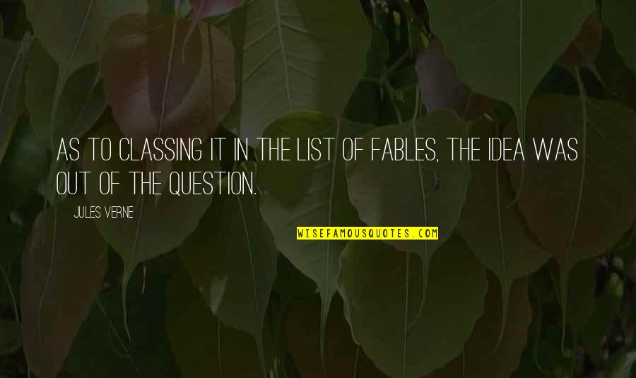 Donawitz New Brighton Pa Quotes By Jules Verne: As to classing it in the list of