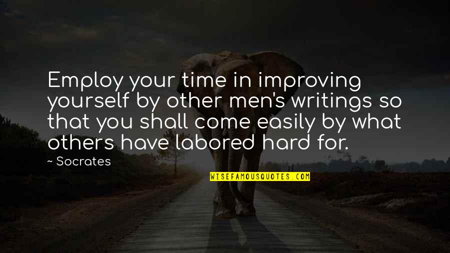 Donbelle Quotes By Socrates: Employ your time in improving yourself by other Donbelle Quotes By Socrates: Employ your time in improving yourself by other