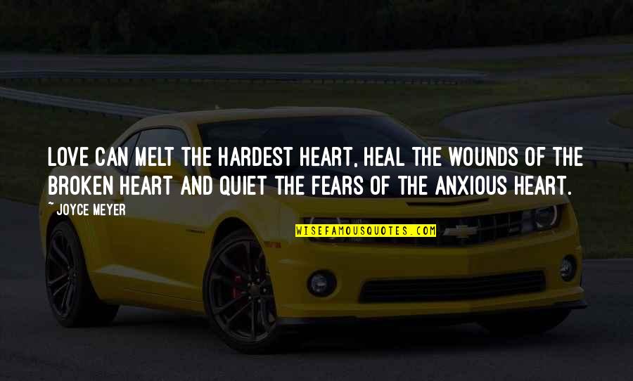 Dondelinger Bemidji Quotes By Joyce Meyer: Love can melt the hardest heart, heal the