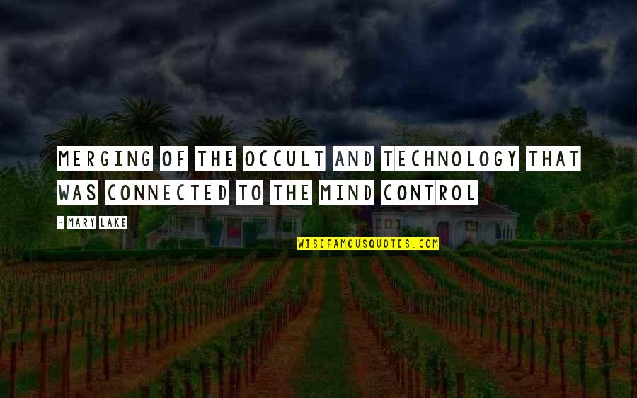 Dondie Doll Quotes By Mary Lake: merging of the occult and technology that was