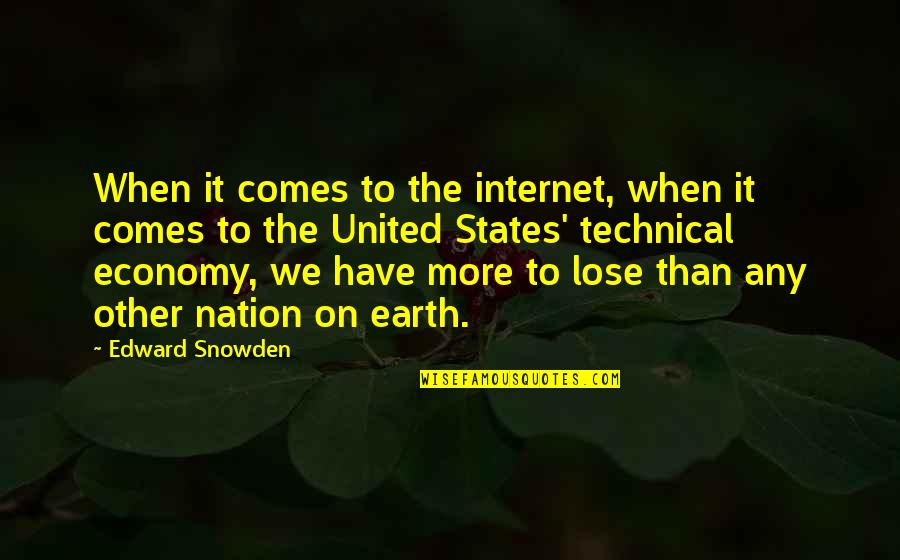 Don't Fear God Quotes By Edward Snowden: When it comes to the internet, when it