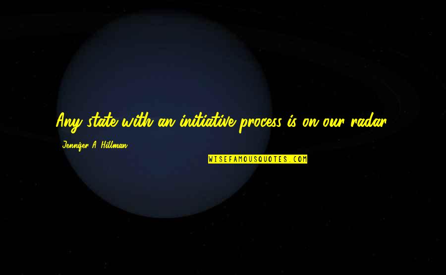 Don't Make Me Wait Quotes By Jennifer A. Hillman: Any state with an initiative process is on