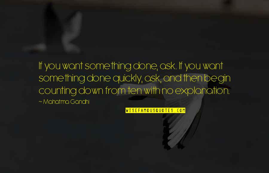 Doodle Devil Quotes By Mahatma Gandhi: If you want something done, ask. If you