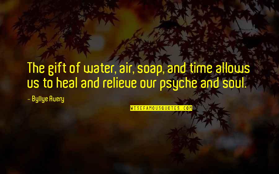 Doomwatch Movie Quotes By Byllye Avery: The gift of water, air, soap, and time Doomwatch Movie Quotes By Byllye Avery: The gift of water, air, soap, and time