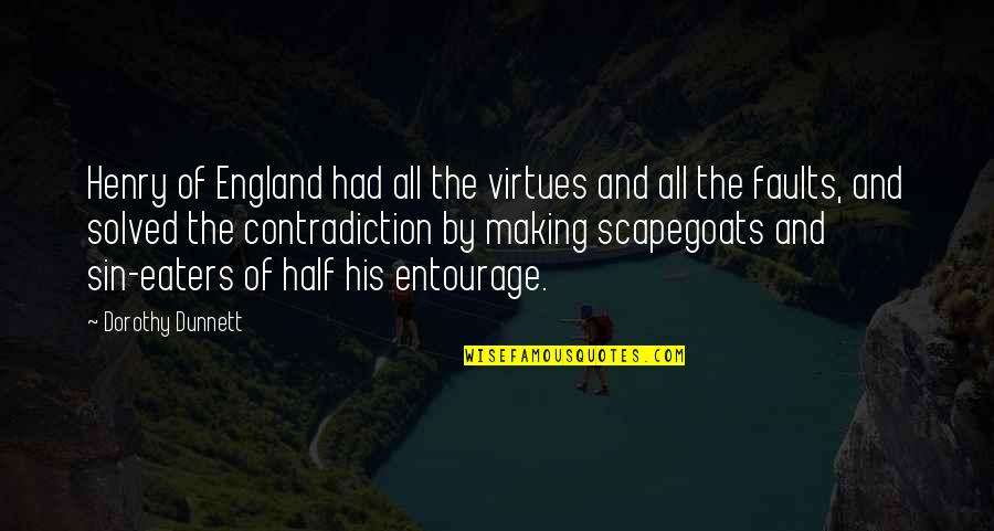 Dorothy Dunnett Quotes By Dorothy Dunnett: Henry of England had all the virtues and