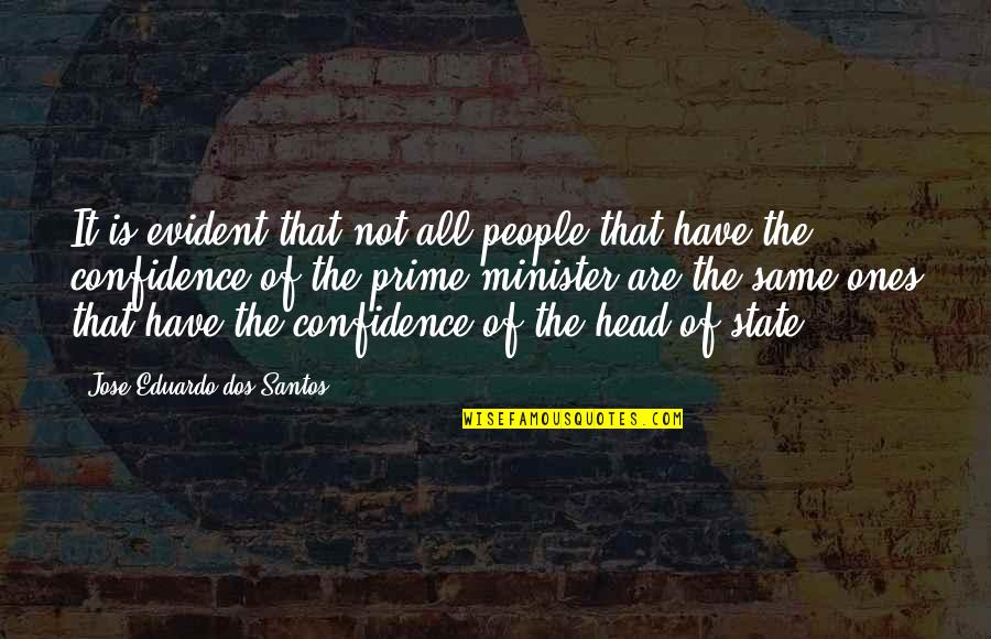 Dos X Quotes By Jose Eduardo Dos Santos: It is evident that not all people that