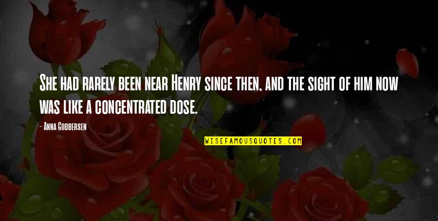 Dose Quotes By Anna Godbersen: She had rarely been near Henry since then, Dose Quotes By Anna Godbersen: She had rarely been near Henry since then,