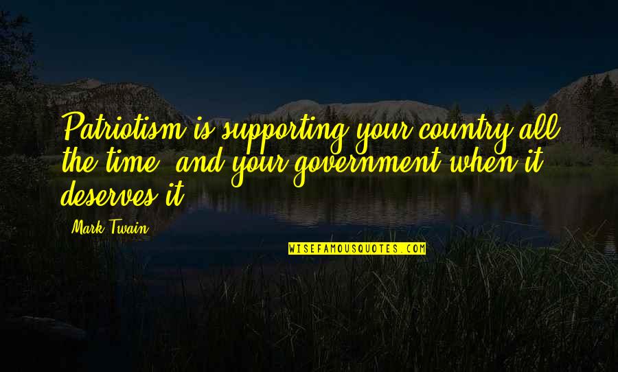 Dota 2 Warlock Quotes By Mark Twain: Patriotism is supporting your country all the time,