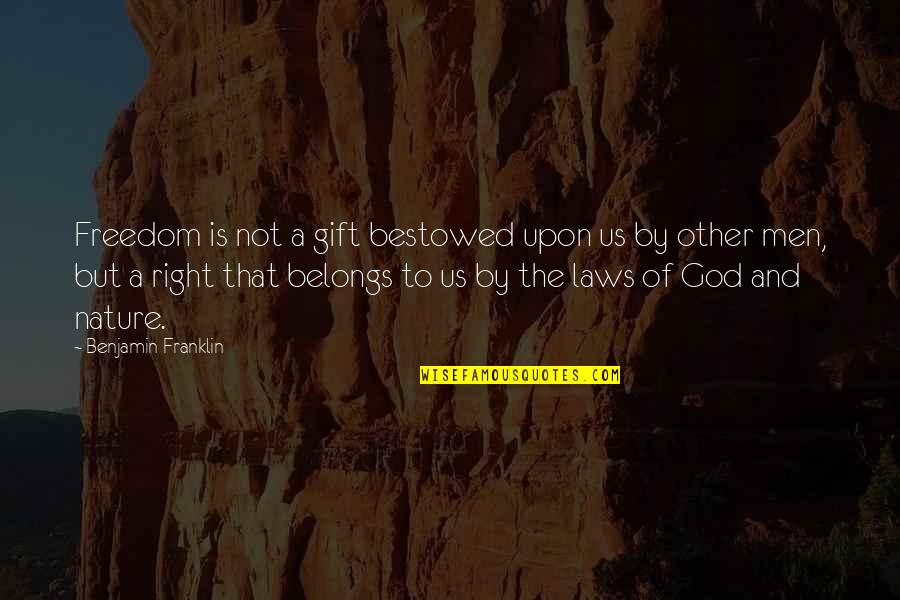 Double Glazing Quotes By Benjamin Franklin: Freedom is not a gift bestowed upon us Double Glazing Quotes By Benjamin Franklin: Freedom is not a gift bestowed upon us