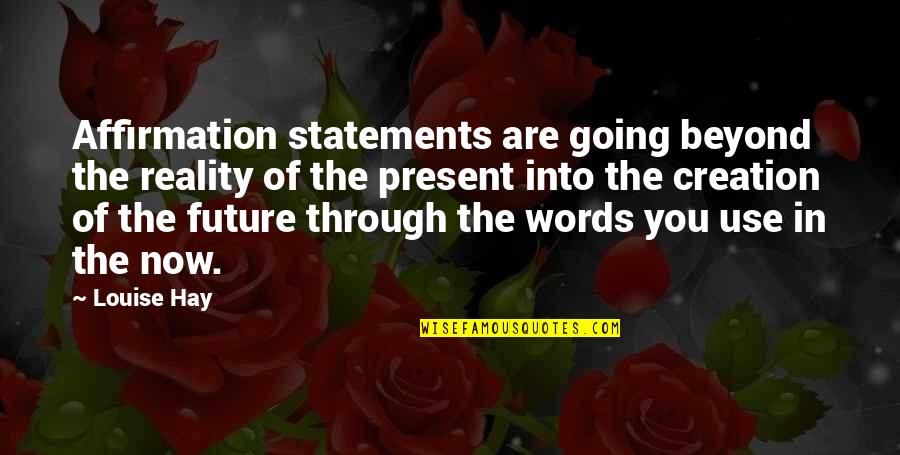 Doug Parker American Airlines Quotes By Louise Hay: Affirmation statements are going beyond the reality of Doug Parker American Airlines Quotes By Louise Hay: Affirmation statements are going beyond the reality of