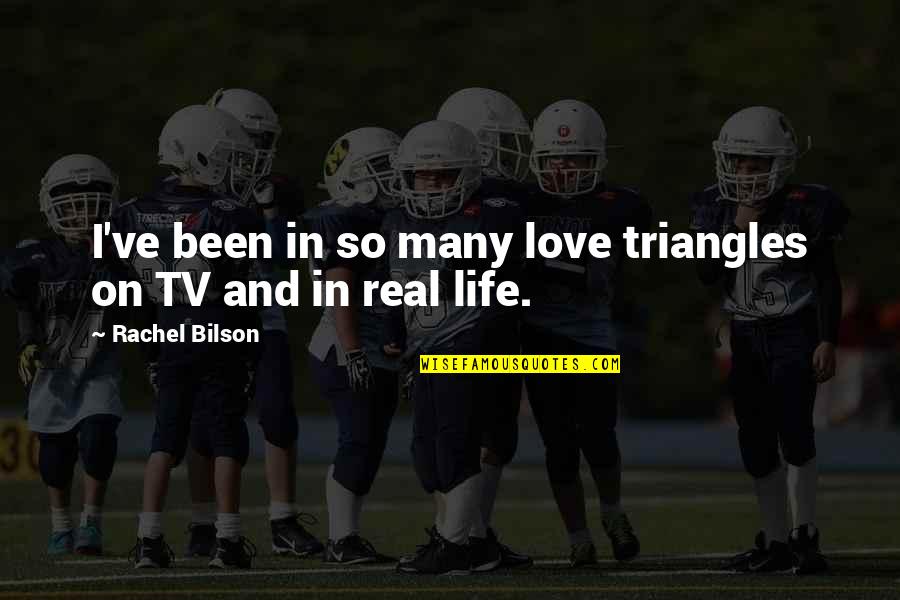 Douglas Davenport Quotes By Rachel Bilson: I've been in so many love triangles on