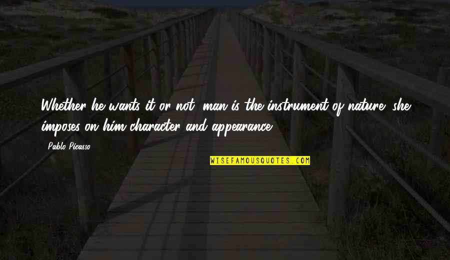Doukhobor Recipes Quotes By Pablo Picasso: Whether he wants it or not, man is Doukhobor Recipes Quotes By Pablo Picasso: Whether he wants it or not, man is