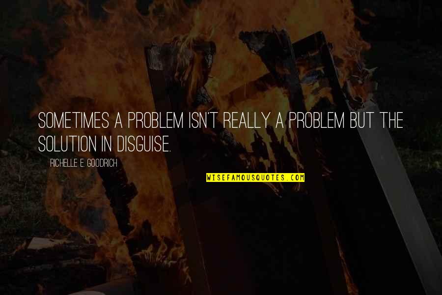 Download Couple Wallpaper With Quotes By Richelle E. Goodrich: Sometimes a problem isn't really a problem but