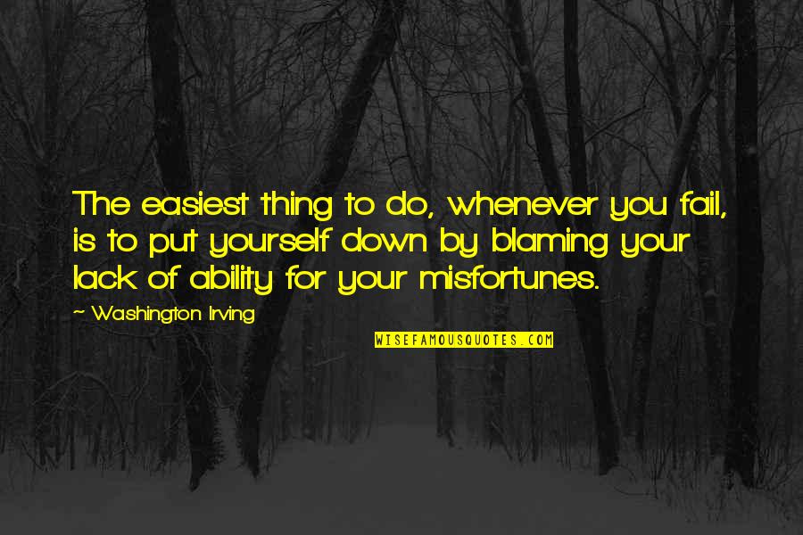 Download Foto Bagus Untuk Quotes By Washington Irving: The easiest thing to do, whenever you fail,