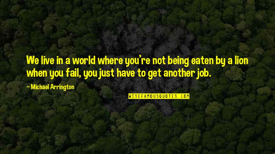 Download Images Of Broken Heart Quotes By Michael Arrington: We live in a world where you're not Download Images Of Broken Heart Quotes By Michael Arrington: We live in a world where you're not