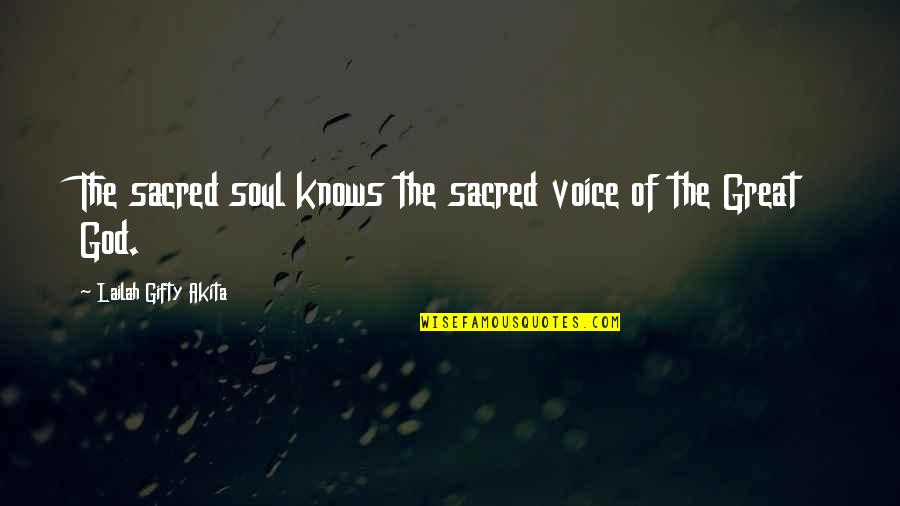 Download Pictorial Quotes By Lailah Gifty Akita: The sacred soul knows the sacred voice of