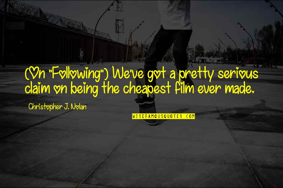 Downloading Movie Quotes By Christopher J. Nolan: (On "Following") We've got a pretty serious claim Downloading Movie Quotes By Christopher J. Nolan: (On "Following") We've got a pretty serious claim