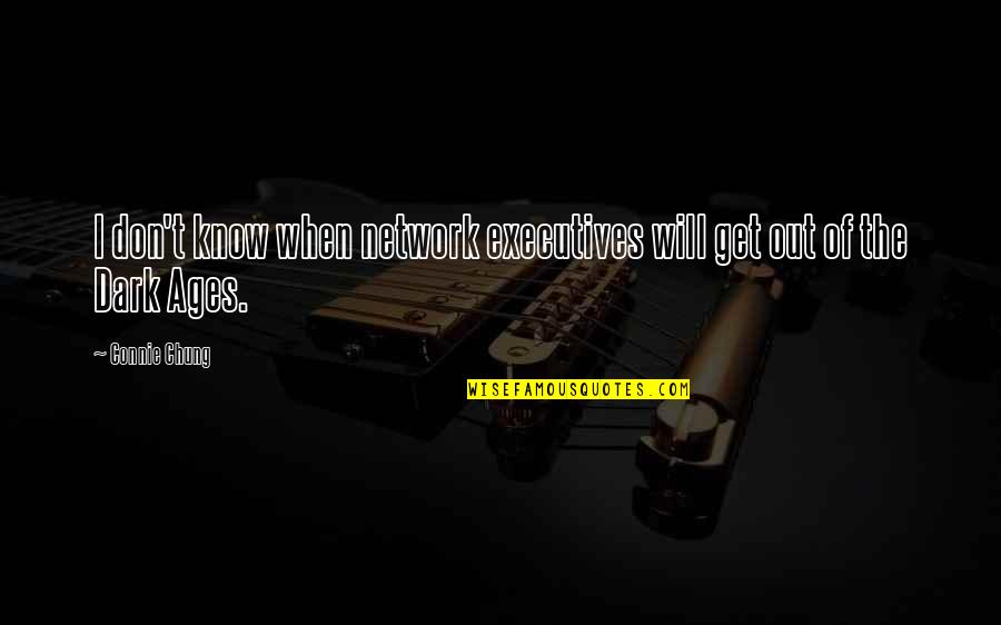 Downpour Synonym Quotes By Connie Chung: I don't know when network executives will get