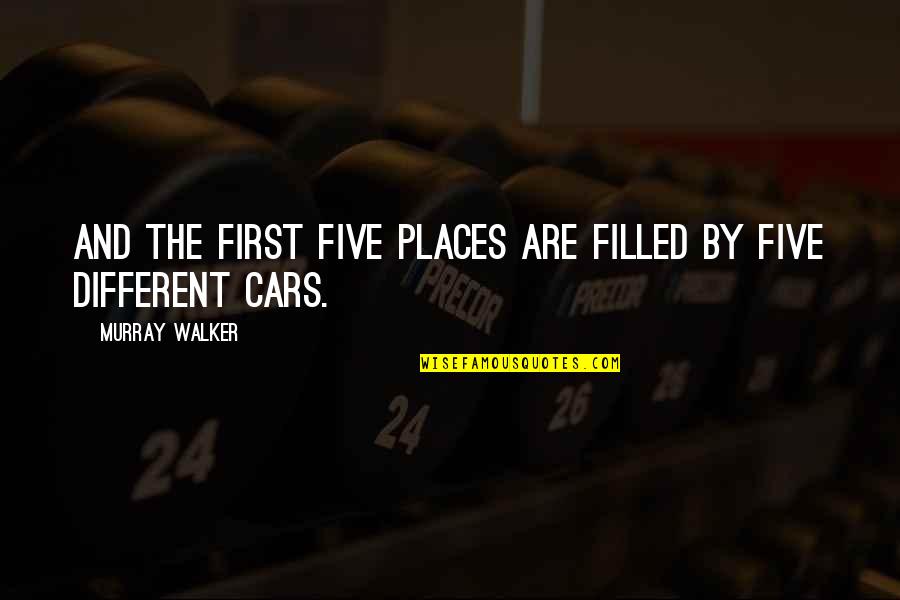 Dr Carl Jung Quotes By Murray Walker: And the first five places are filled by Dr Carl Jung Quotes By Murray Walker: And the first five places are filled by