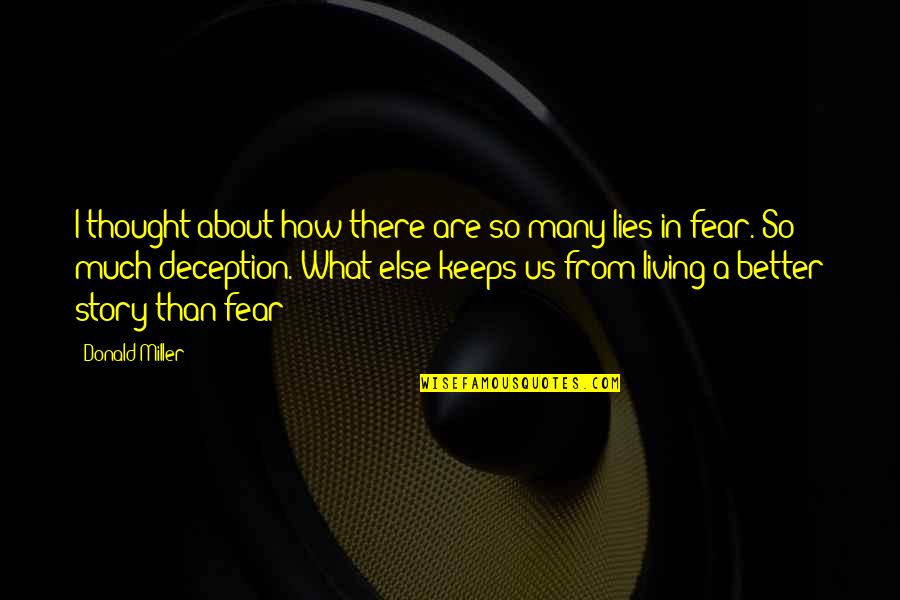 Dr Daniel Hale Williams Quotes By Donald Miller: I thought about how there are so many