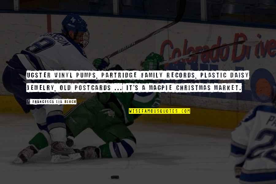Dr Devi Prasad Shetty Quotes By Francesca Lia Block: Ugster vinyl pumps, Partridge Family records, plastic daisy Dr Devi Prasad Shetty Quotes By Francesca Lia Block: Ugster vinyl pumps, Partridge Family records, plastic daisy