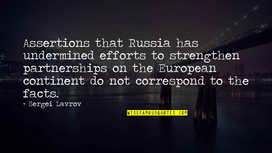 Dr Larry Crabb Quotes By Sergei Lavrov: Assertions that Russia has undermined efforts to strengthen Dr Larry Crabb Quotes By Sergei Lavrov: Assertions that Russia has undermined efforts to strengthen