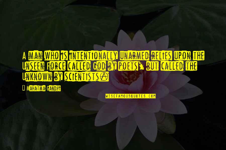 Dragojevic Oliver Quotes By Mahatma Gandhi: A man who is intentionally unarmed relies upon Dragojevic Oliver Quotes By Mahatma Gandhi: A man who is intentionally unarmed relies upon