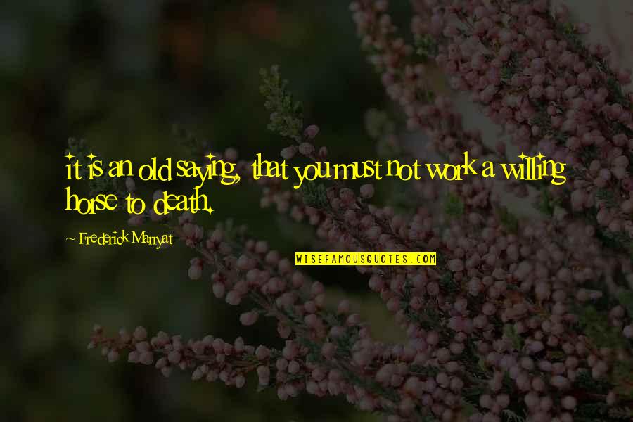 Dragonbane Osrs Quotes By Frederick Marryat: it is an old saying, that you must Dragonbane Osrs Quotes By Frederick Marryat: it is an old saying, that you must