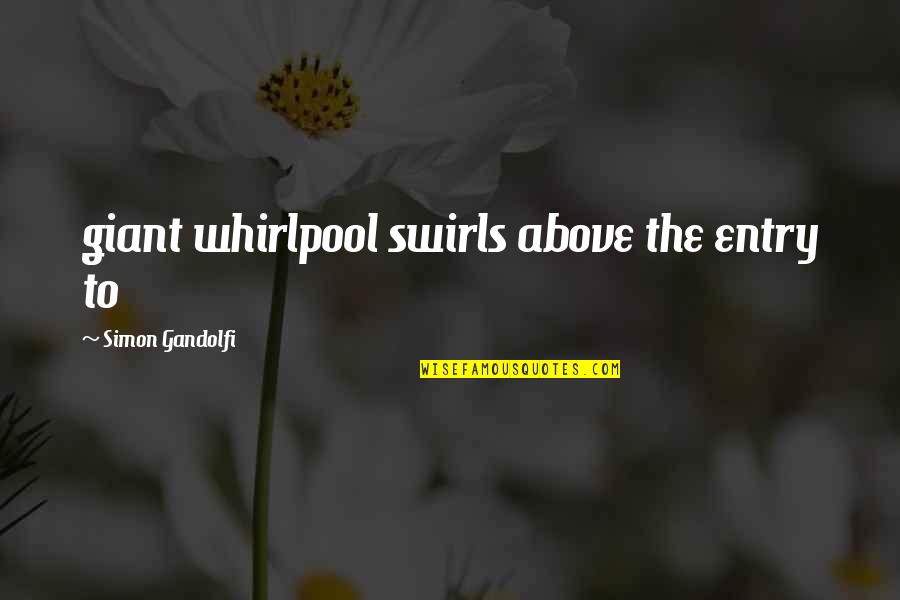 Dreamcatcher Meaning Quotes By Simon Gandolfi: giant whirlpool swirls above the entry to Dreamcatcher Meaning Quotes By Simon Gandolfi: giant whirlpool swirls above the entry to