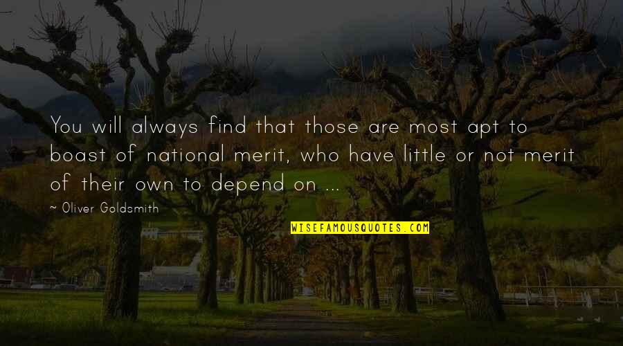 Dreaminess Mac Quotes By Oliver Goldsmith: You will always find that those are most Dreaminess Mac Quotes By Oliver Goldsmith: You will always find that those are most