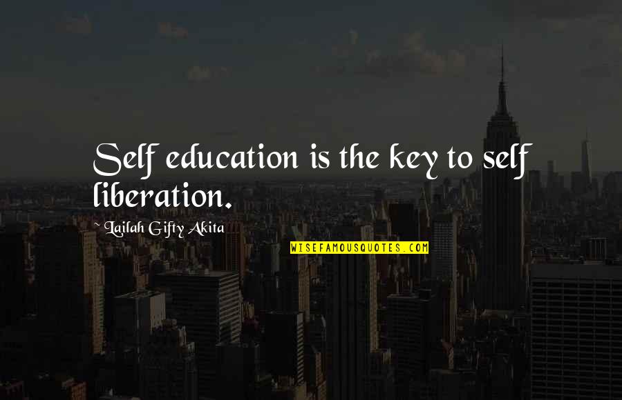 Drifty Race Quotes By Lailah Gifty Akita: Self education is the key to self liberation. Drifty Race Quotes By Lailah Gifty Akita: Self education is the key to self liberation.