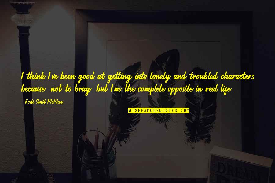 Drilles Espadrilles Quotes By Kodi Smit-McPhee: I think I've been good at getting into Drilles Espadrilles Quotes By Kodi Smit-McPhee: I think I've been good at getting into