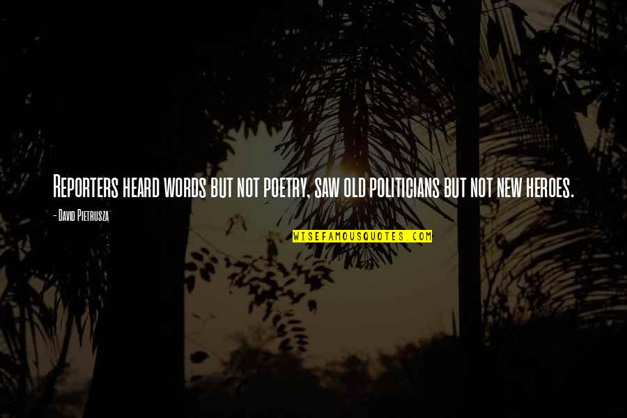 Driving Status Quotes By David Pietrusza: Reporters heard words but not poetry, saw old