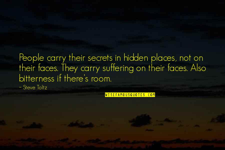 Drug Regulation Quotes By Steve Toltz: People carry their secrets in hidden places, not