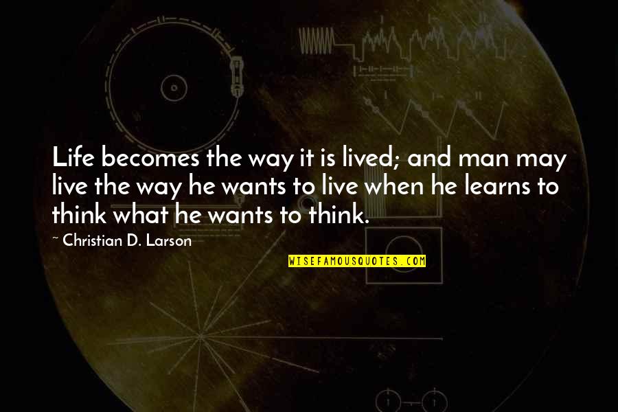 Drukuj Kolorowanki Quotes By Christian D. Larson: Life becomes the way it is lived; and Drukuj Kolorowanki Quotes By Christian D. Larson: Life becomes the way it is lived; and